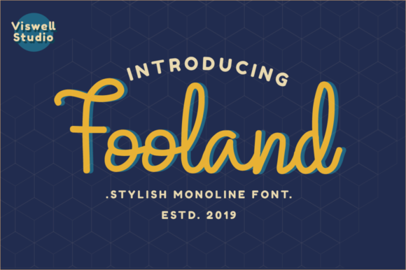 Fooland Font: A Fresh Script for Campaign Creatives