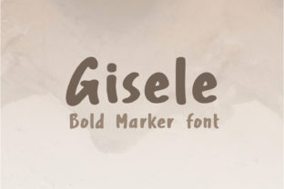 Gisele Font: Bold Handwritten Typography for Craft Creators